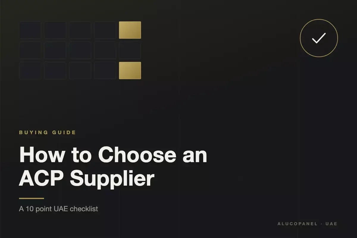 How to Choose an ACP Supplier in the UAE: a 10 Point Checklist