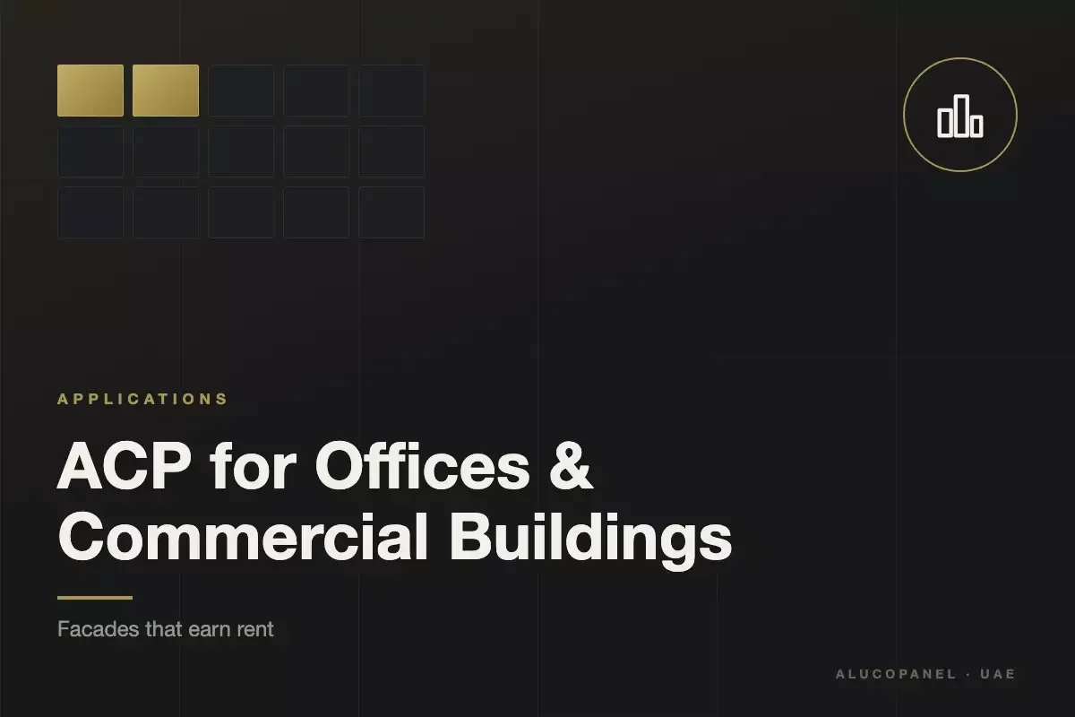 ACP for Offices and Commercial Buildings in the UAE